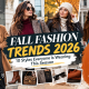 Fall Fashion Trends 2026: 10 Styles Everyone Is Wearing This Season